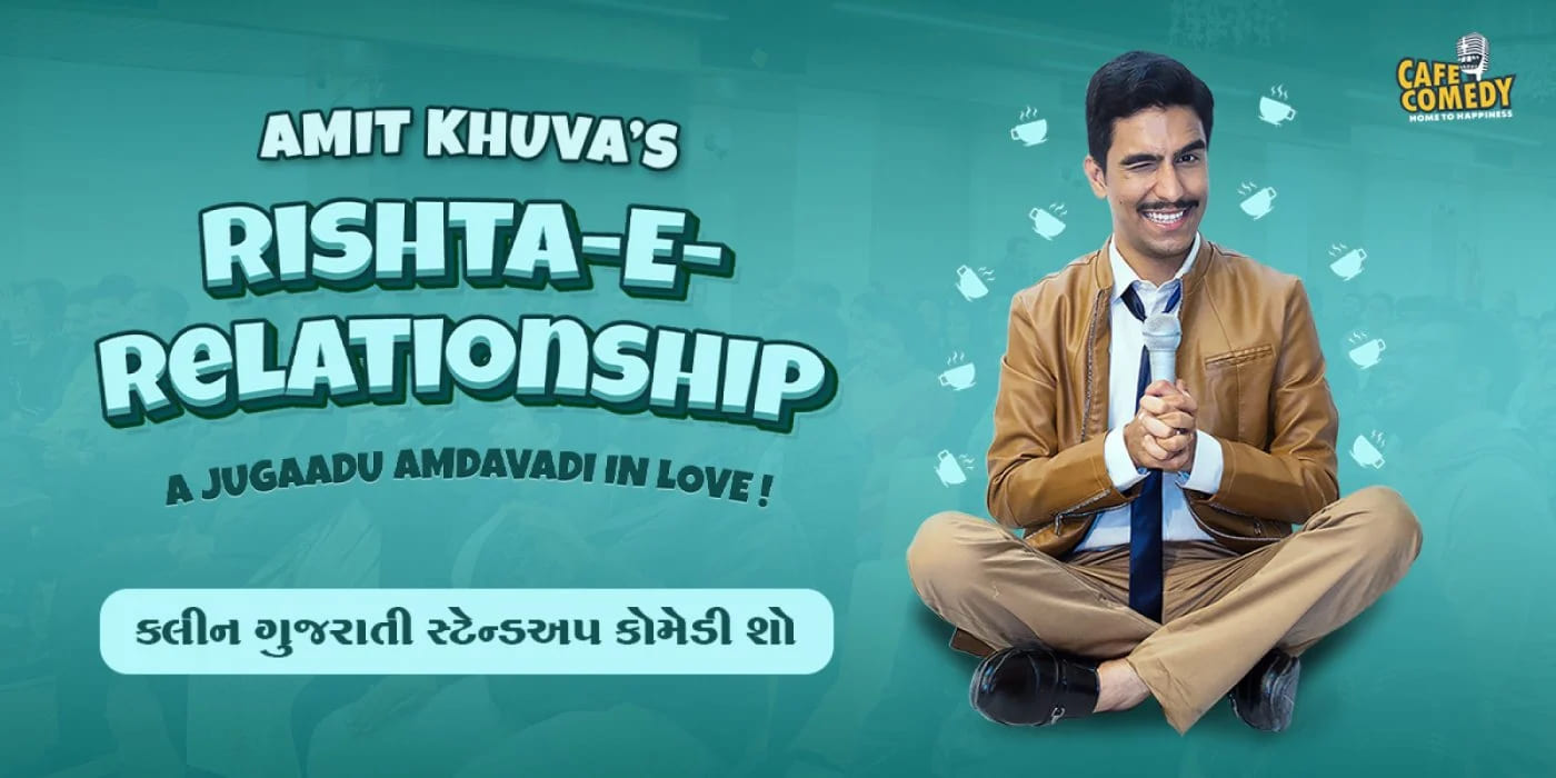 Rishta-E-Relationship: Gujarati Standup Comedy Show at Bhavnagar